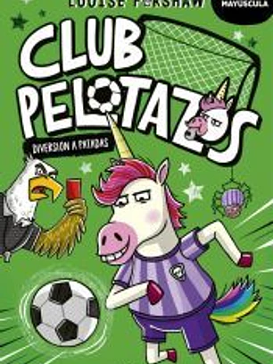 Club Pelotazos - Diversión a patadas (con letra MAYÚSCULA)
