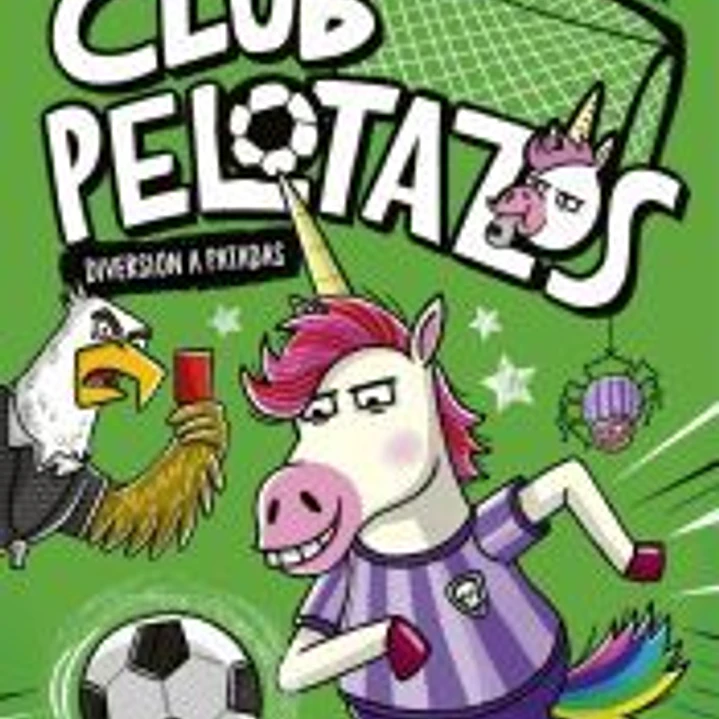 Club Pelotazos - Diversión a patadas (con letra MAYÚSCULA) 1