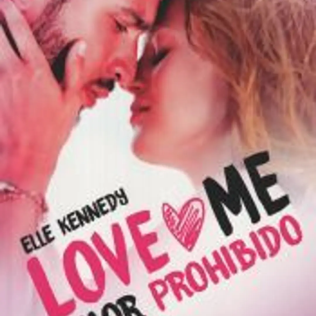 Amor prohibido (Serie Love Me 1) 1