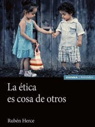 La ética es cosa de otros