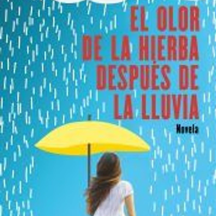 El olor de la hierba después de la lluvia 1
