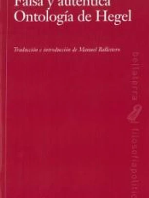 FALSA Y AUTÉNTICA ONTOLOGÍA DEL HEGEL