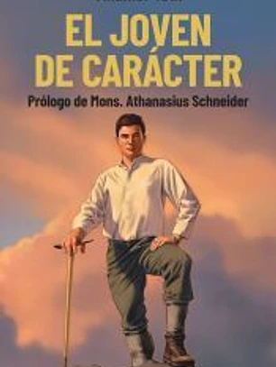 El joven de carácter