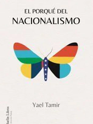 El porqué del nacionalismo