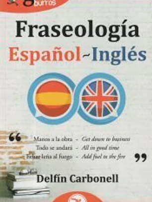 GuíaBurros: Fraseología Español-Inglés