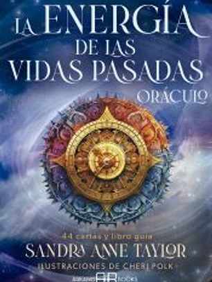 La energía de las vidas pasadas. Oráculo