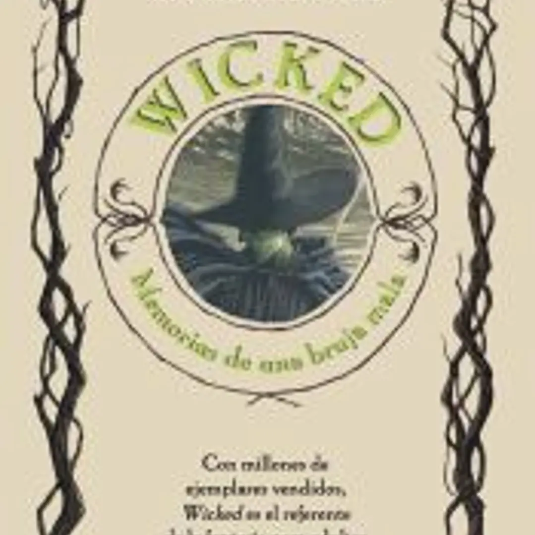 Wicked : memorias de una bruja mala 1