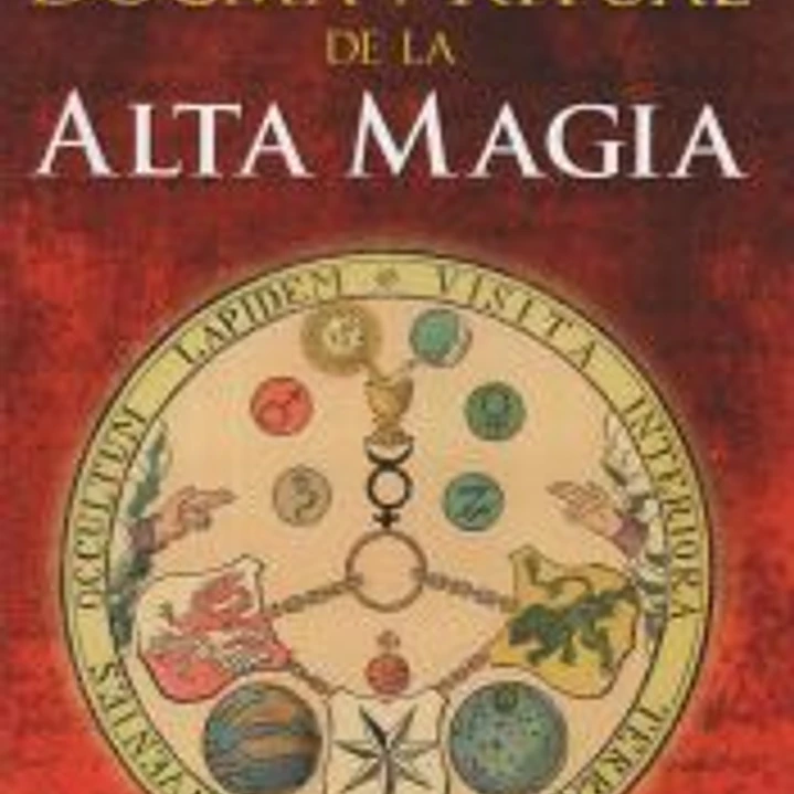 Dogma y Ritual de la Alta Magia 1