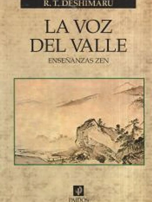LA VOZ DEL VALLE. Enseñanzas zen