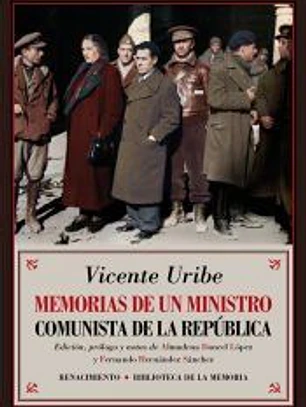 Memorias de un ministro comunista de la República