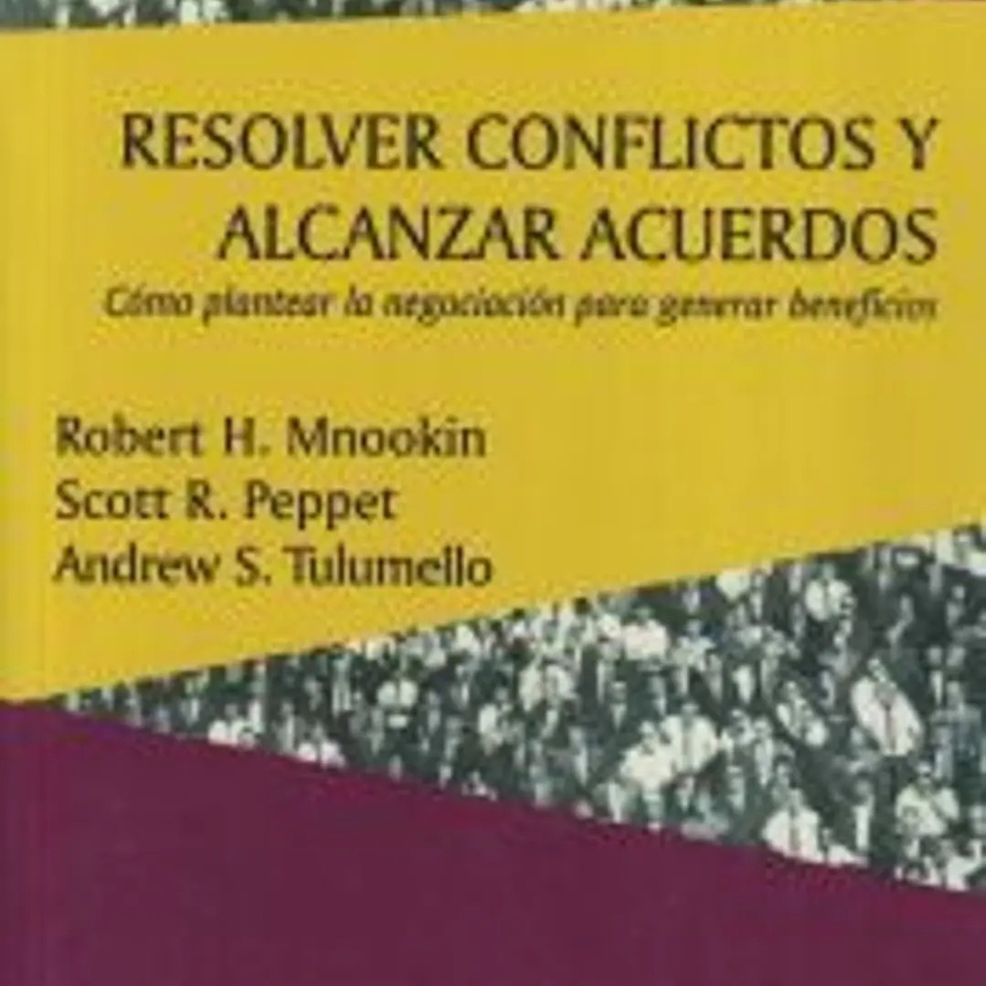 Resolver conflictos y alcanzar acuerdos 1