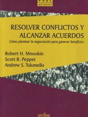 Resolver conflictos y alcanzar acuerdos