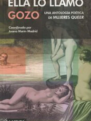 ELLA LO LLAMO GOZO - ANTOLOGIA MUJERES