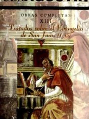 Tratados sobre el Evangelio de San Juan (1-35)
