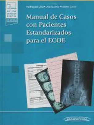 MANUAL DE CASOS CON PACIENTES ESTANDARIZADOS PARA