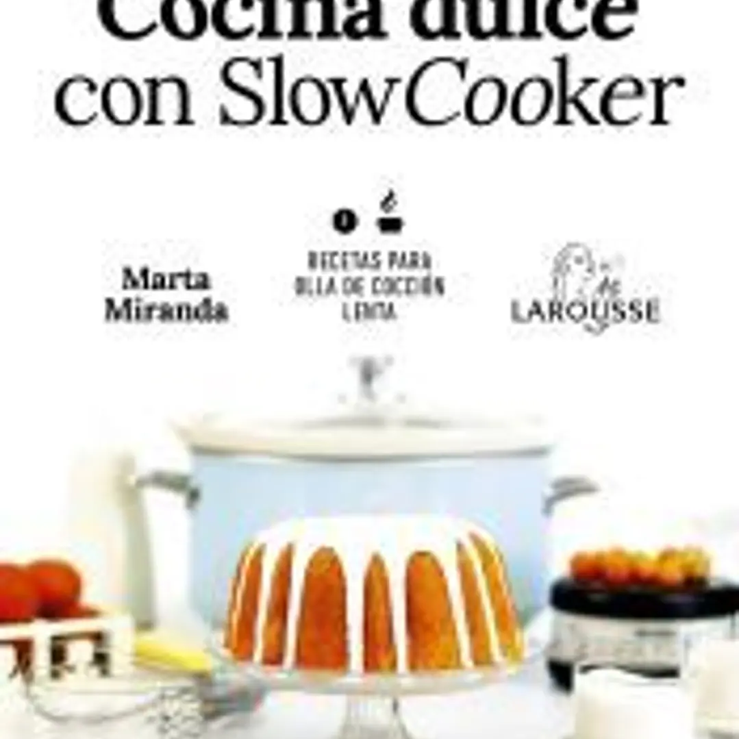 Cocina dulce con Slow Cooker 1