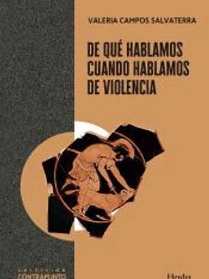 De qué hablamos cuando hablamos de violencia