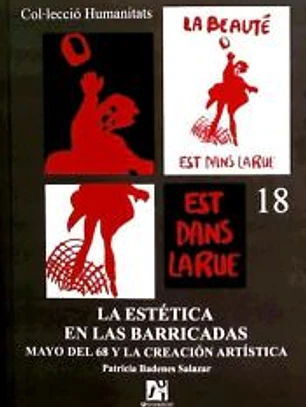 La estética en las barricadas. Mayo del 68 y la creación artística