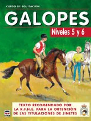 Curso de equitacion. GALOPES NIVELES 5 Y 6