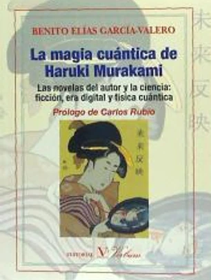 LA MAGIA CUÁNTICA DE HARUKI MURAKAMI