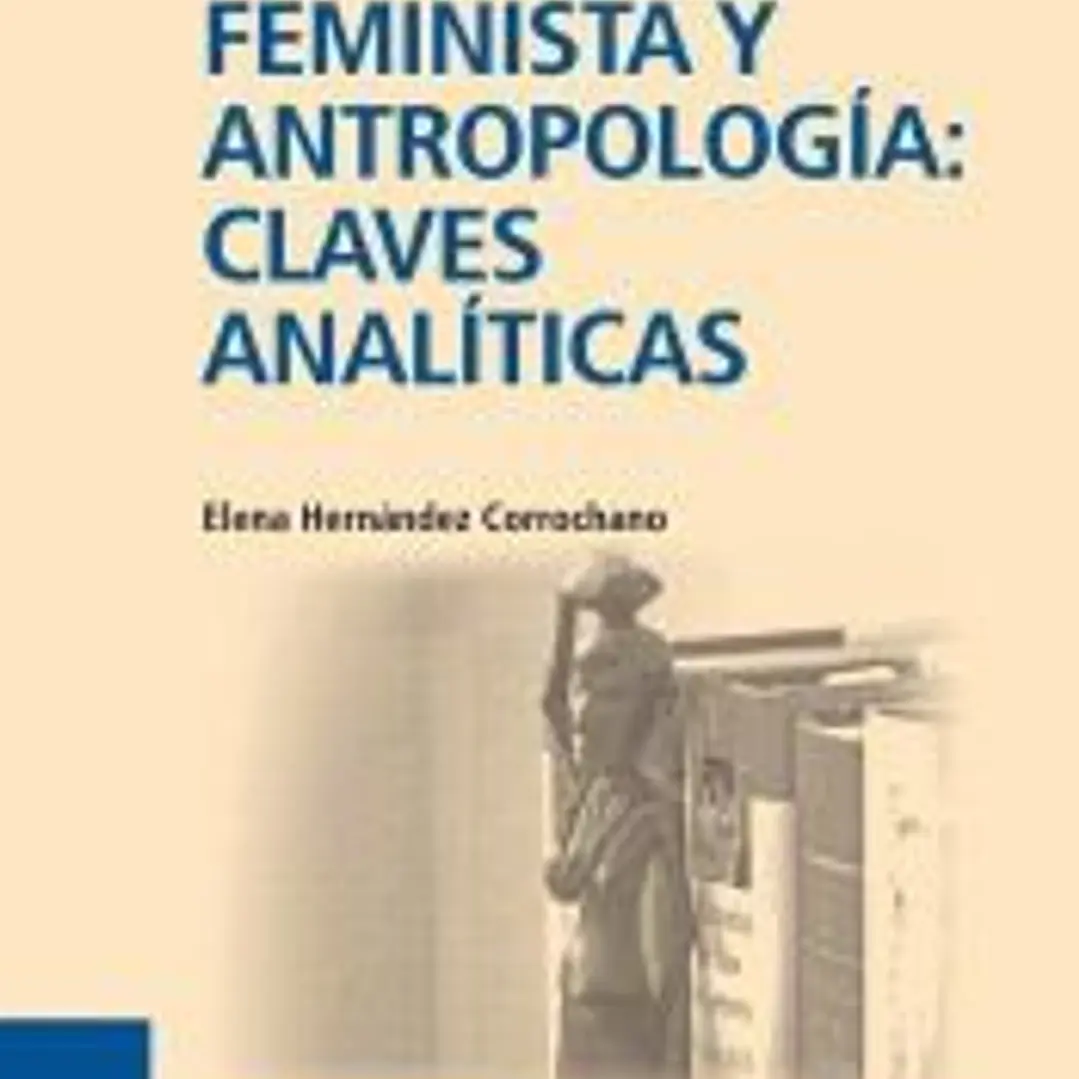 Teoría feminista y antropología: claves analíticas 1