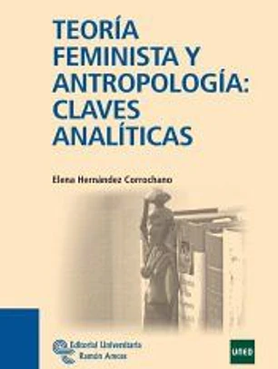 Teoría feminista y antropología: claves analíticas