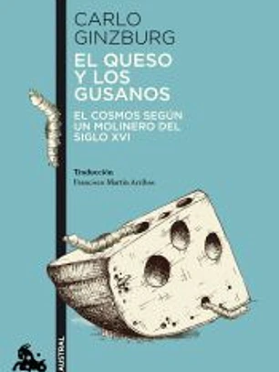 El queso y los gusanos