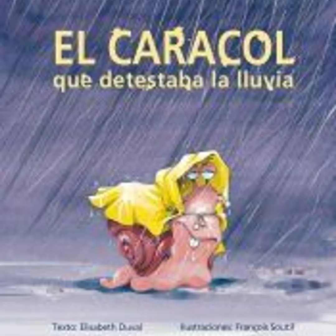 CARACOL QUE DETESTABA LA LLUVIA, EL 1