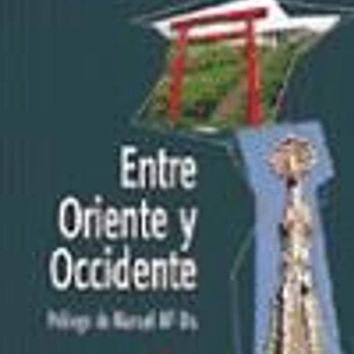 Entre Oriente y Occidente 1