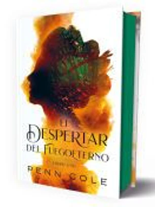 El despertar del Fuegoeterno