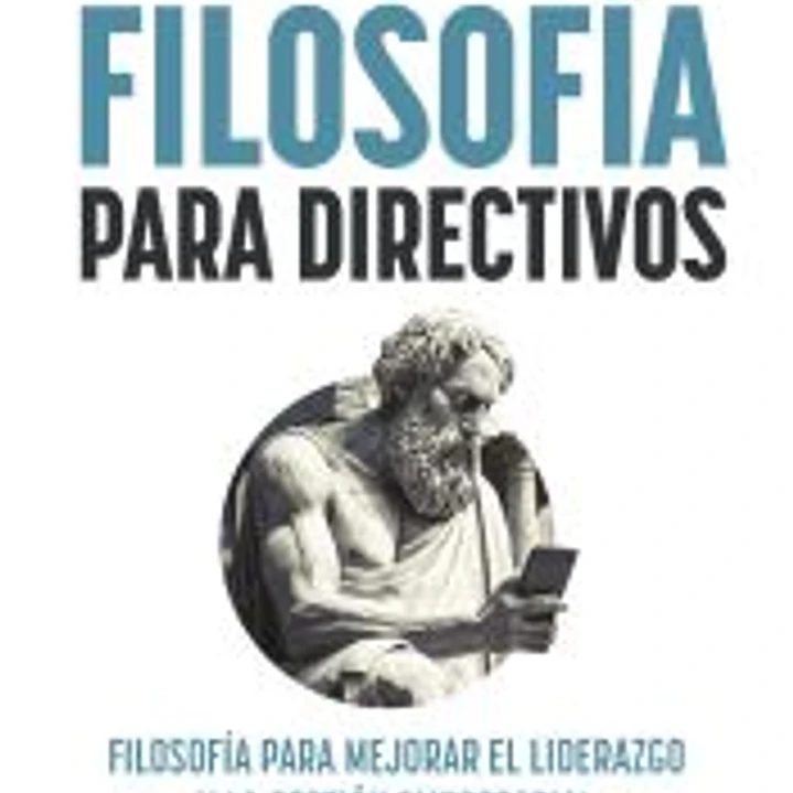 Filosofía para directivos 1