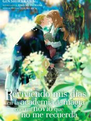 REVIVIENDO MIS DIAS EN LA ACADEMIA DE MAGIA CON UN NOVIO 1