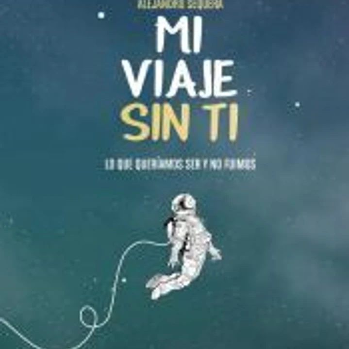 Mi Viaje Sin Ti 1