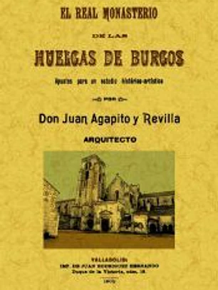 El Real Monasterio de las Huelgas de Burgos
