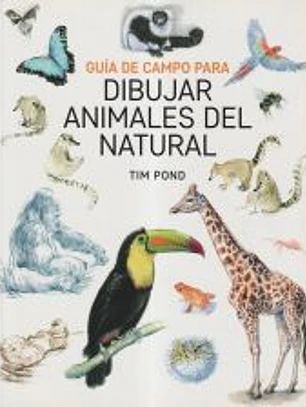 Guía de campo para dibujar animales del natural