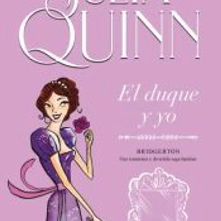 El duque y yo (Bridgerton 1) 1