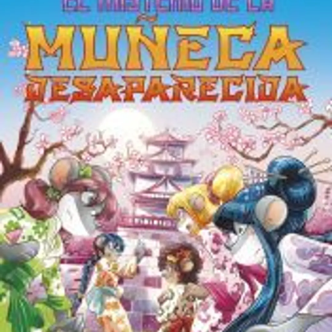 El misterio de la muñeca desaparecida 1