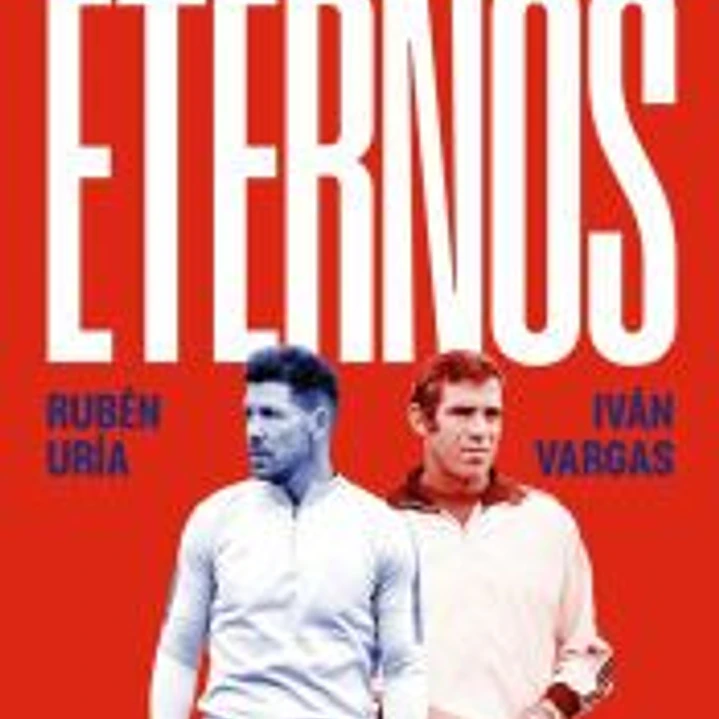 Eternos: Simeone y Aragonés 1