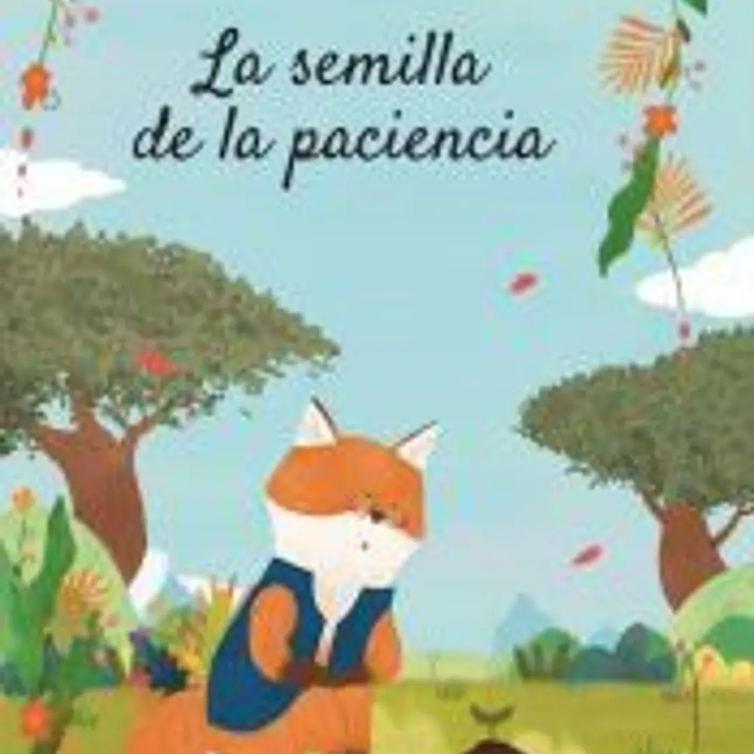 La semilla de la paciencia 1
