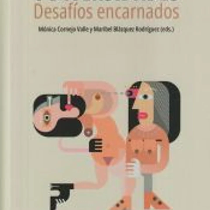 Cuerpos y diversidades: desafíos encarnados 1