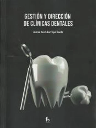 GESTIÓN Y DIRECCIÓN DE CLINICAS DENTALES