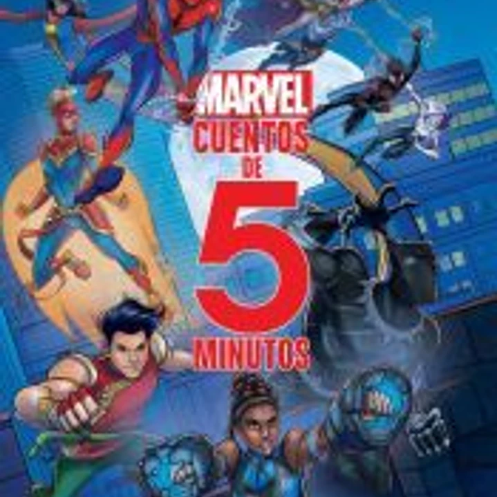 Marvel. Cuentos de 5 minutos. Volumen 2 1