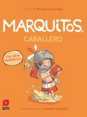 Marquitos, caballero