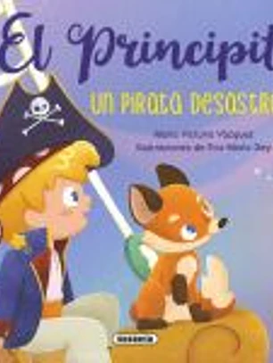 El Principito. Un pirata desastroso
