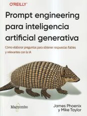 Prompt engineering para inteligencia artificial generativa