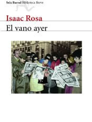 EL VANO AYER