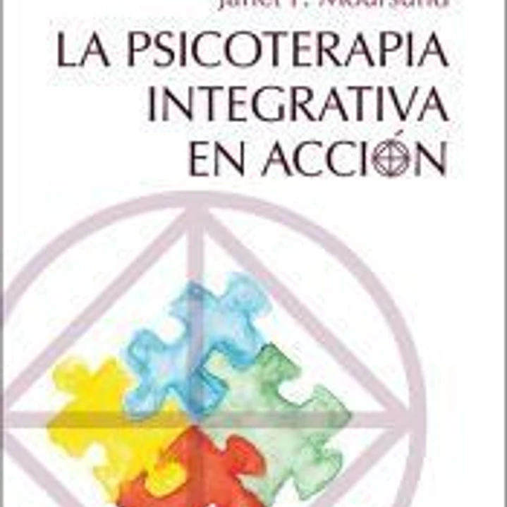La Psicoterapia Integrativa en acción 1