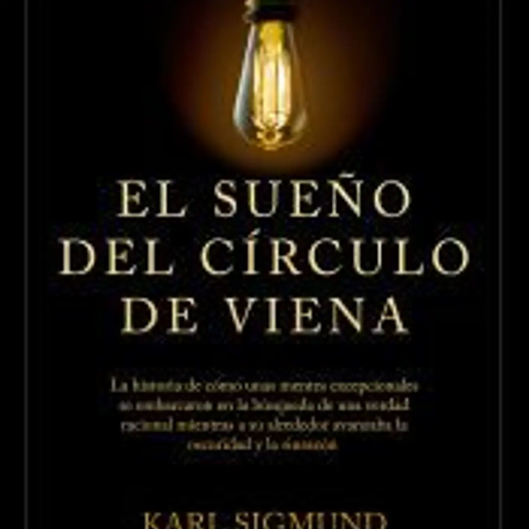 El sueño del Círculo de Viena 1
