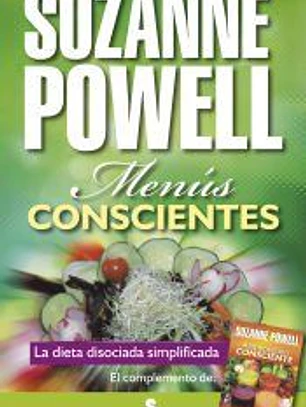 Menús conscientes: la dieta disociada simplificada