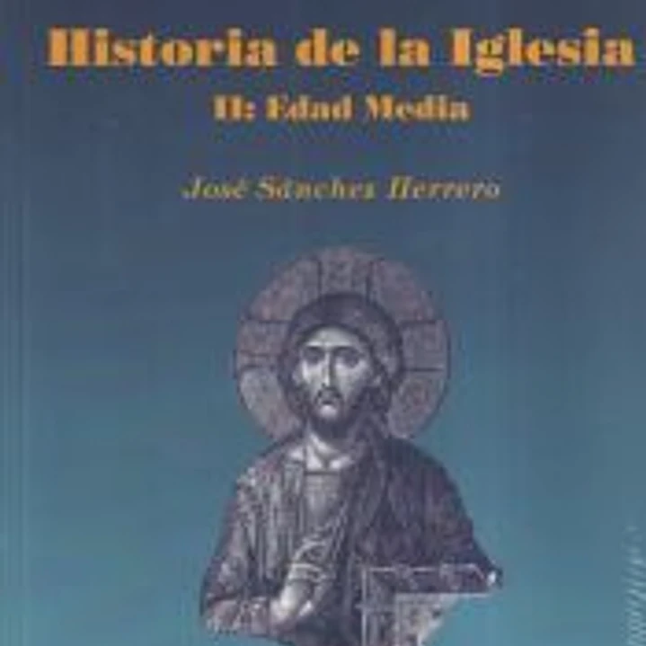 Historia de la Iglesia. II: Edad Media 1
